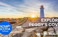 Explore Peggy’s Cove | Virtual Reality Video