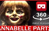 360° VR VIDEO – Annabelle – The Conjuring 3 | PART2 | HORROR VIRTUAL REALITY 3D